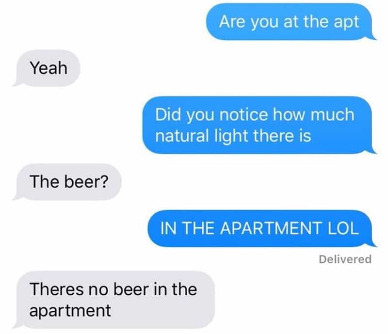  When You Have Natty Light on the Brain | Twitter/@Colleen_Wright