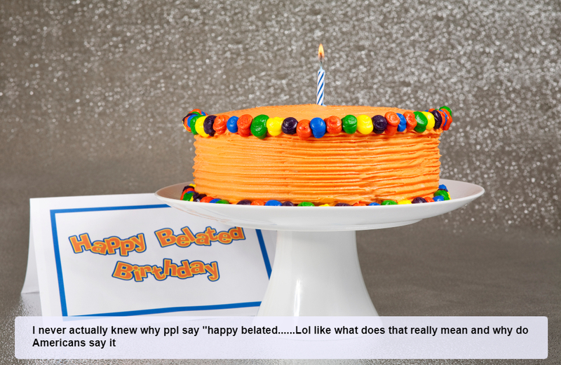 Happy Belated | Getty Images Photo by Pixel_Pig