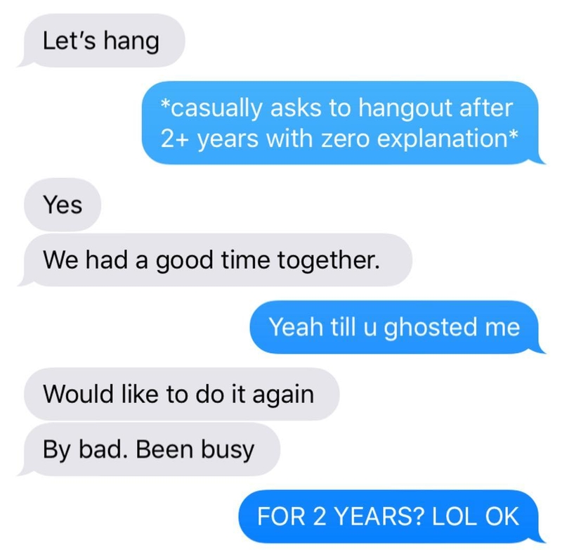 Busy… For the Next Two Years | Instagram/@textsfromyourex